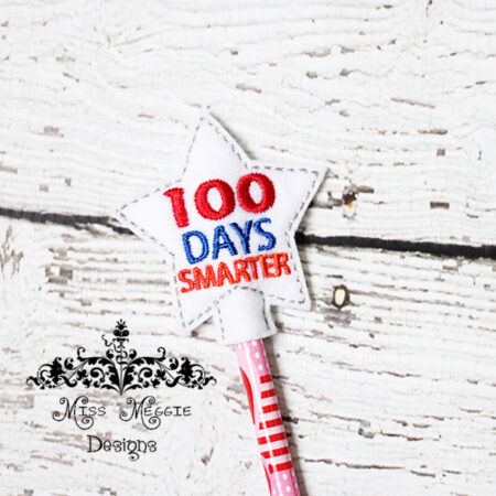 100 Days smarter Pencil Topper ITH Embroidery design file