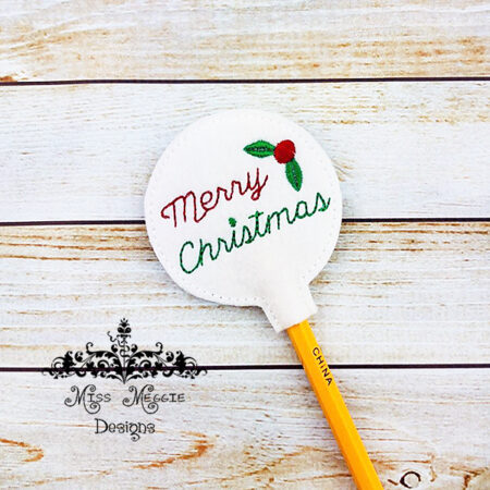 Pencil Topper Merry Christmas ITH Embroidery design file